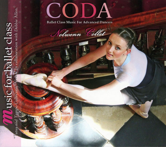 CODA - Tutus and Tempo Collection Vol V Music for the Advanced Dancer by Nolwenn Collett