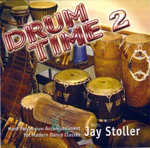 Drum Time 2 - CD by Jay Stoller 