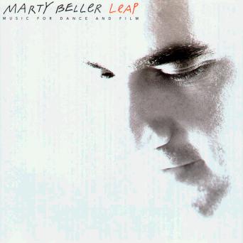 Leap - Music for Dance and Film - Cd by Marty Beller