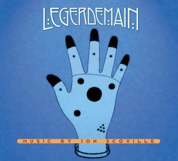 Legerdemain CD cover - by Jon Scoville