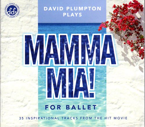 Mamma Mia! For Ballet - Cd by David Plumpton